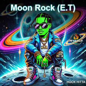 Moon Rock E.T (Explicit)