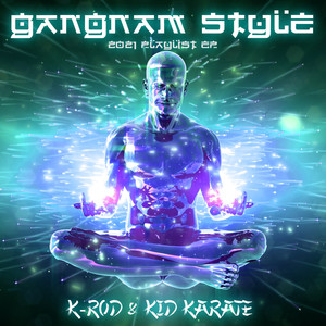 Gangnam Style (2021 Playlist EP)