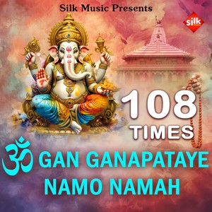 Om Gan Ganapataye Namo Namh