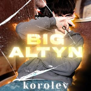 Big Altyn (Explicit)
