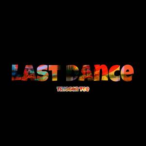 Last Dance (Official audio )