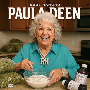 Paula Deen (Explicit)