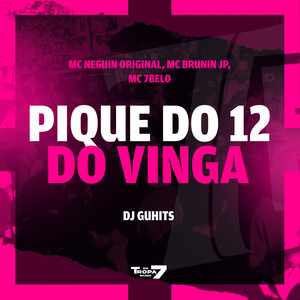 Pique  do 12 do Cinga (Explicit)