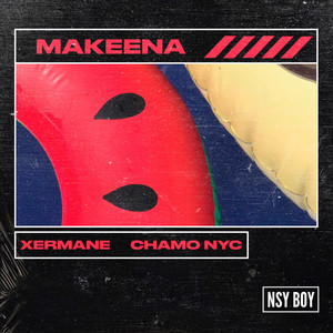 MAKEENA (Explicit)