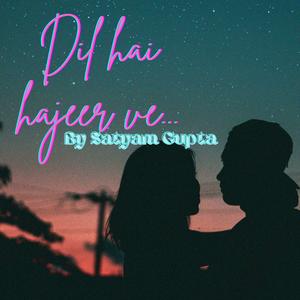 Dil hai hajeer ve