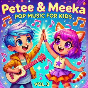 Pop Music For Kids, Vol. 3