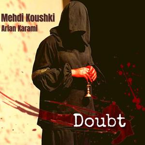 DOUBT (ORGINAL THEATR SOUND TRACK)