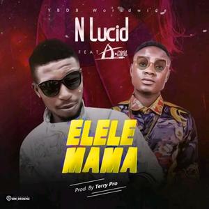 Elele Mama (feat. A-Cool)