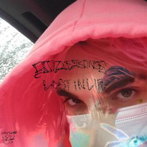 LOST IN LIFE (Explicit)