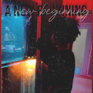 A new beginning (Explicit)