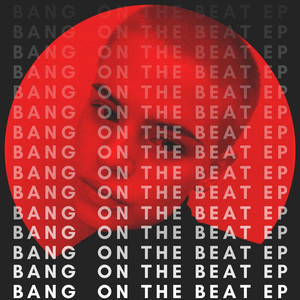 Bang On The Beat