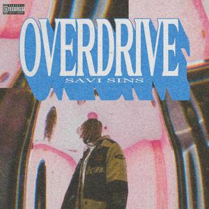 OVERDRIVE (Explicit)