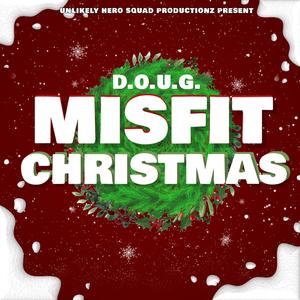 MISFIT CHRISTMAS (Explicit)