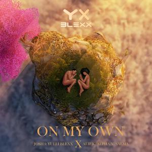 On My Own (feat. Alif k Alpha & Salma)