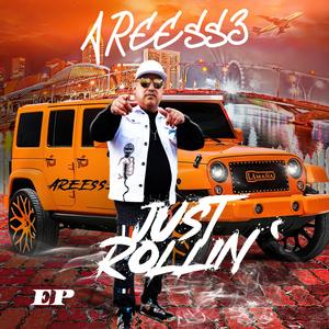 AreEss3 Just Rollin' EP