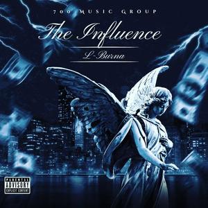 The Influence (Explicit)