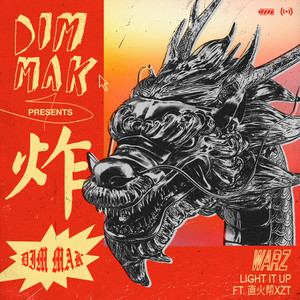 Light It Up(feat. 直火帮XZT) (Explicit)