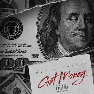 Get Money (feat. 706eli) (Explicit)