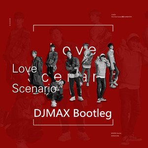 love scenario DJMAX Bootleg (DJ版)