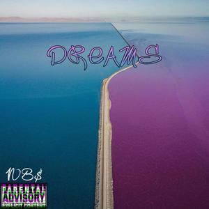 NBS Dreams (Explicit)