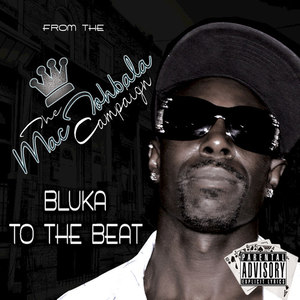 Bluka to the Beat (Explicit)