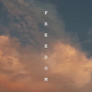 自 由 Freedom Ft. Dorcas