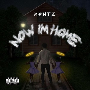 Now Im Home (Explicit)