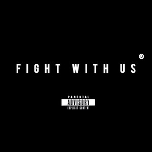 Fight with Us