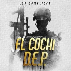 El Cochi DEP (Explicit)