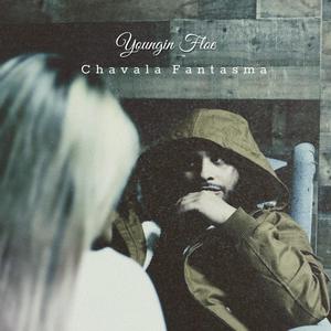 Chavala Fantasma (Explicit)