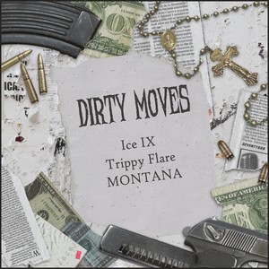 Dirty Moves (Explicit)