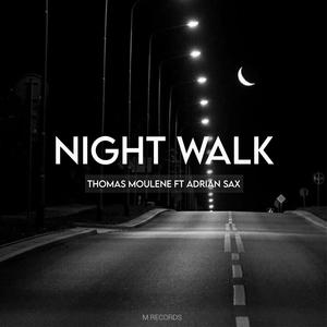 Night Walk (feat. Adrian Sax)