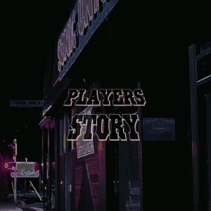 Players story (Explicit)