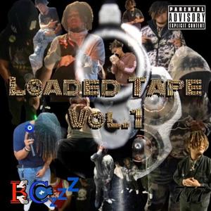 Loaded Tape VOL1 (Explicit)