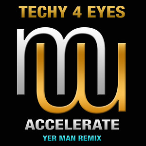 Accelerate (Yer Man Radio Edit)