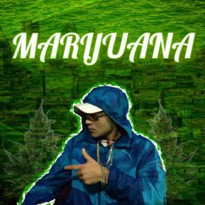 Marijuana (Explicit)