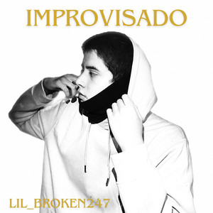 Improvisado (Explicit)