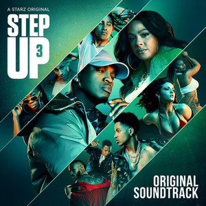 Step Up: Season 3 (Original Soundtrack) [Explicit]