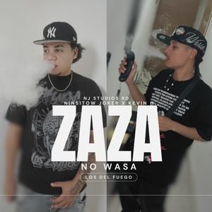 Zaza No Wasa (feat. Kevin H) [Explicit]