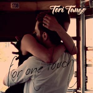 Tori Tango: For One Touch