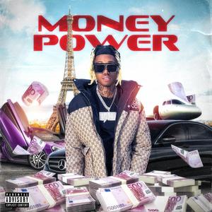 Money Power (Explicit)