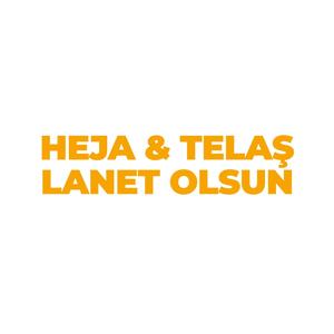 Lanet Olsun (feat. Heja & Telaş) [Explicit]