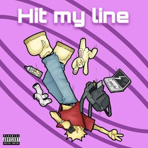 Hit My Line (Explicit)