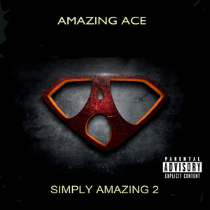 Simply Amazing 2 (Explicit)