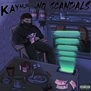 No Scandals (Explicit)