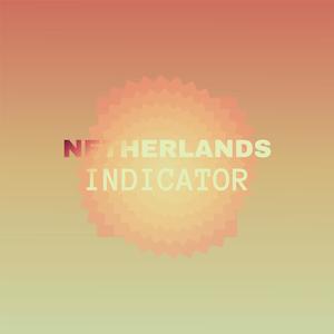 Netherlands Indicator