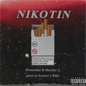 Nikotin (feat. Martus A.) [Explicit]