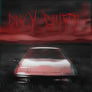 Only Drift (Slowed) (Explicit)