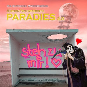 Paradies 2.0 - Steh zu mir (Pt. 1)