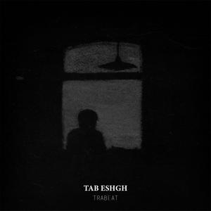 Tab Eshgh (Explicit)